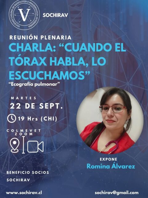 ​Llegó el día de una nueva Reunión Plenaria SOCHIRAV, y esta tarde nos sumergimos de lleno en la Ecografía Pulmonar con una tremenda charla preparada por nuestra socia la Dra Romina Álvarez (@romi_vet)​🎙️

 «CUANDO EL TÓRAX HABLA, LO ESCUCHAMOS» 

​Si alguna vez te has enfrentado a esos artefactos pulmonares desafiantes, líneas que confunden o casos respiratorios complejos en consulta, esta sesión es para ti. Ven a afinar el ojo, debatir casos y seguir aprendiendo juntos en comunidad. 

​🗓️ ¿Cuándo? ¡Hoy, martes 22 de septiembre!
⏰ Hora: 19:00 hrs (Chile)
📍 Modalidad mixta: Zoom/presencial (COLMEVET)

🎟️ Acceso: Beneficio exclusivo para socios SOCHIRAV 
 
​Revisa tu correo o los canales de socios para acceder al enlace directo. ¡Prepara el café, tu libreta de apuntes y nos vemos conectados más tarde! ☕💻

​#SOCHIRAV #ImagenologíaVeterinaria #EcografíaPulmonar #VeterinariaChile #RadiologíaVeterinaria
